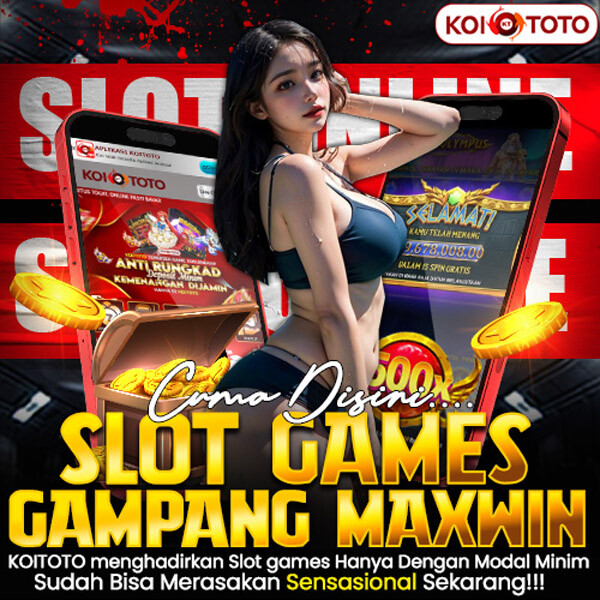 KOITOTO - Daftar Situs Slot Depo 10K Jaminan Pasti Maxwin