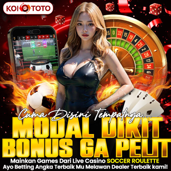 KOITOTO: Bonus Roulette Terlengkap di Situs Casino Online Terpercaya