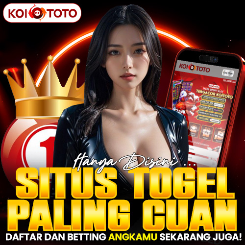 KOITOTO - Situs Togel Online Terpercaya dengan Minimal Bet 100 Perak