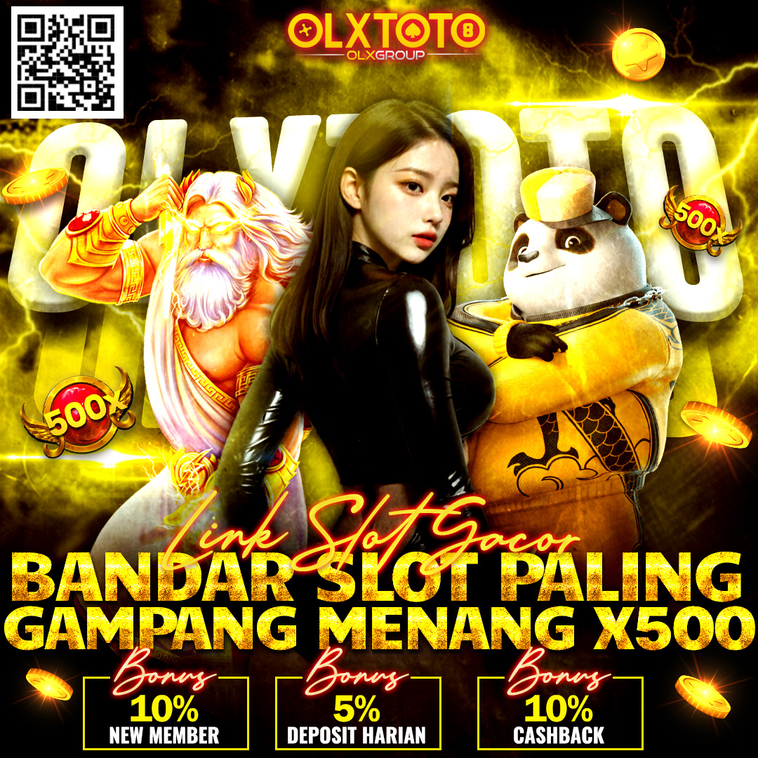 OLXTOTO: Situs Slot Gacor Dan Link Bandar Slot Paling Gampang Menang x500