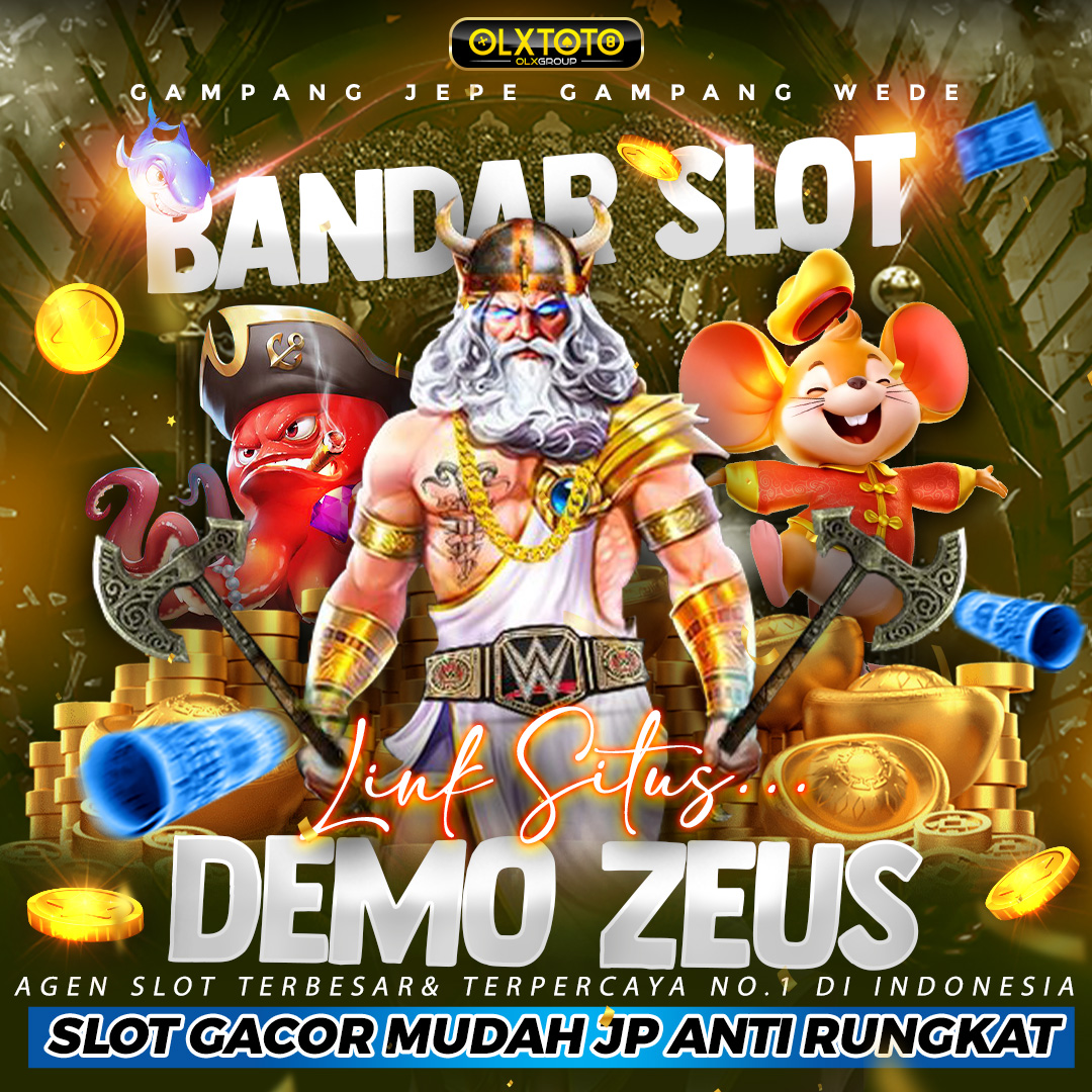 Slot Zeus : Link Situs Demo Zeus Slot Gacor Mudah JP Anti Rungkad