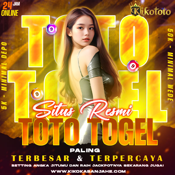 KIKOTOTO 🏆️ Situs Toto Togel Online 4D Terbesar #1 Di Indonesia