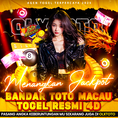 OLXTOTO >> Menangkan Jacpot Togel Bandar Toto Macau Resmi 4D