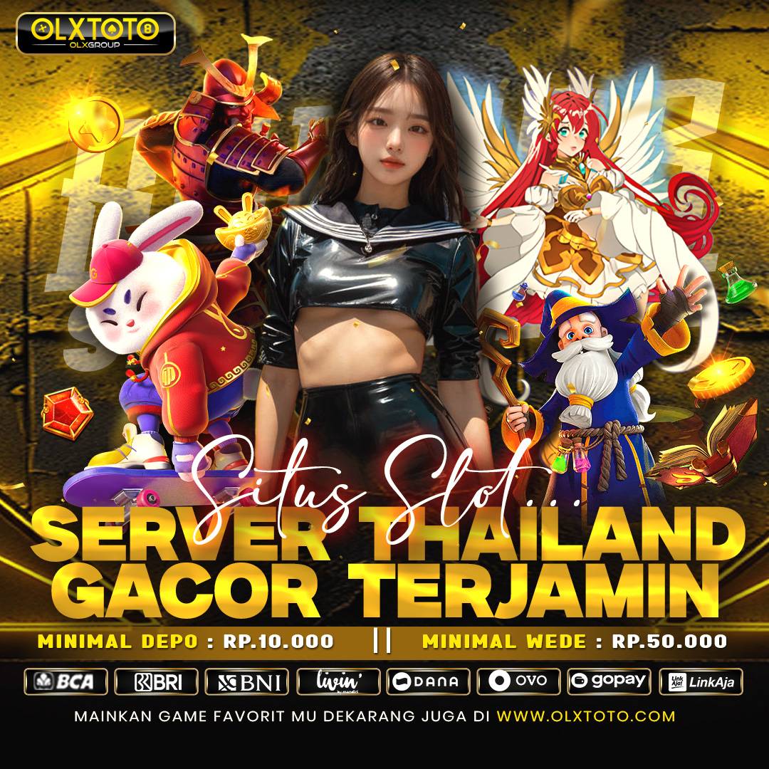 OLXTOTO » Situs Slot Server Thailand Gacor Terjamin Anti Rungkad 