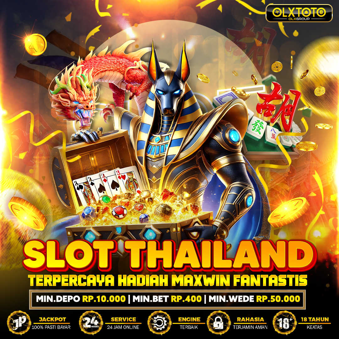 OLXTOTO: Login Link Slot Thailand Terpercaya Hadiah Maxwin Fantastis 