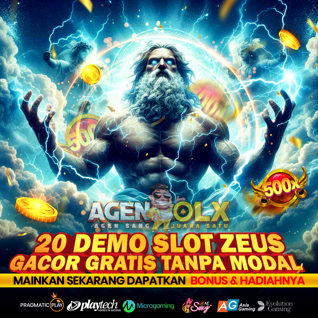 AGENOLX: Situs Demo Slot Pragmatic Zeus Gacor Gratis Tanpa Modal