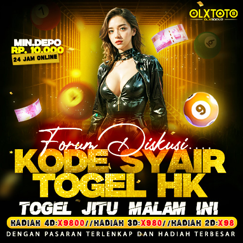 OLXTOTO Forum Diskusi Kode Syair Togel HK Jitu Malam Ini