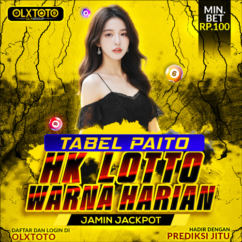 OLXTOTO Tabel Paito Togel HK Lotto Warna Harian Jamin Jackpot