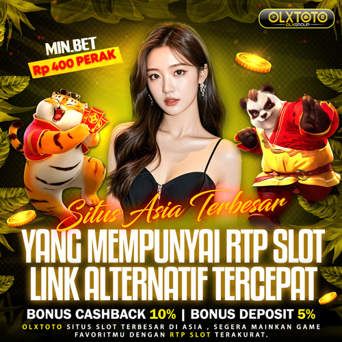 OLXTOTO | Situs Asia Terbesar Yang Mempunyai RTP Slot & Link Alternatif Tercepat