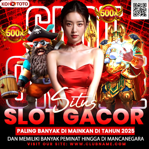 KOITOTO > Situs Slot Gacor yang Paling Banyak Dimainkan di Tahun 2025