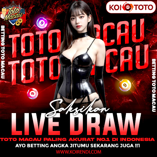 KOITOTO : Saksikan Live Draw Toto Macau paling Akurat No.1 di Indonesia