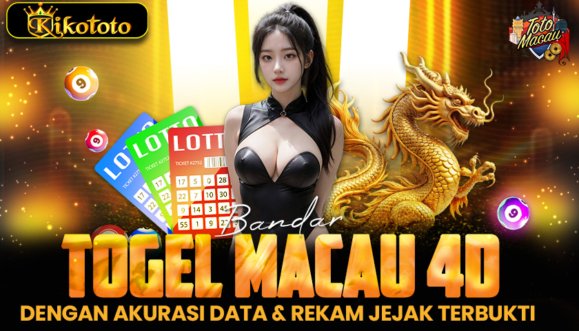 Bandar Togel Macau