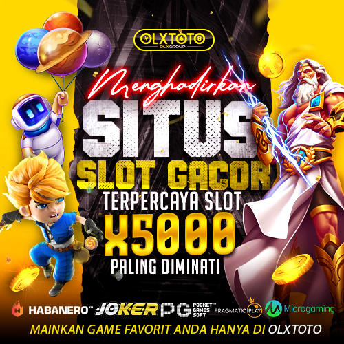 OLXTOTO | SLOT GACOR | SLOT MAXWIN | SLOT OLYMPUS | SLOT X5000