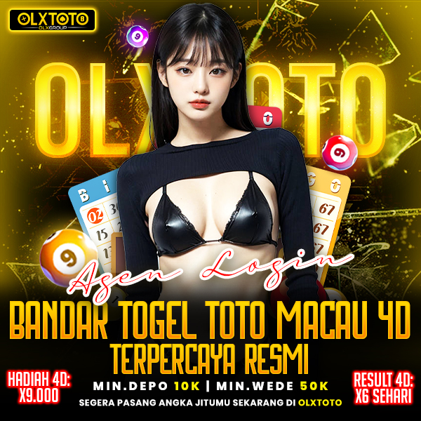 OLXTOTO | Login Agen Togel Bandar Toto Macau 4D Terpercaya Resmi