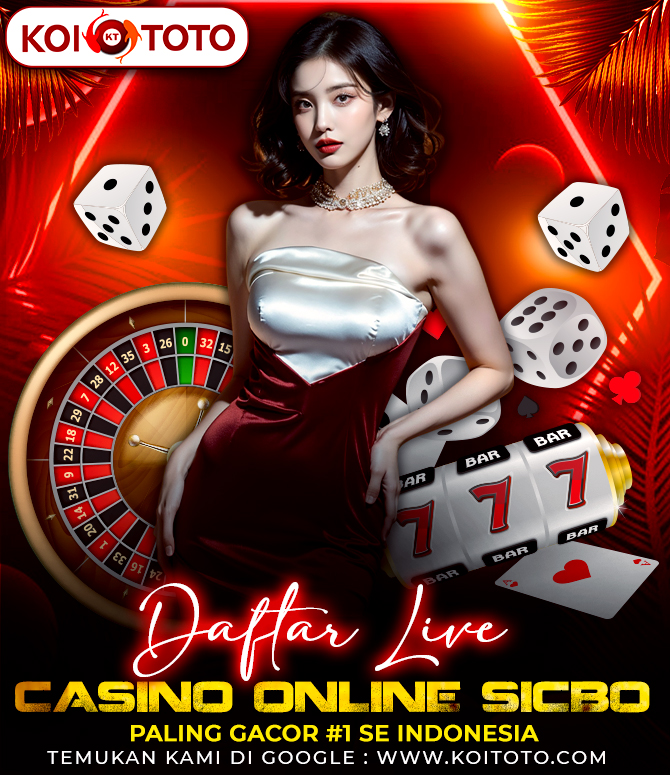 KOITOTO 🛩️ Daftar Live Casino Online Sicbo Paling Gacor #1 Se Indonesia