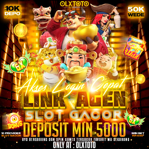 OLXTOTO # Akses Login Cepat Link Agen Slot Gacor Deposit Min 5000
