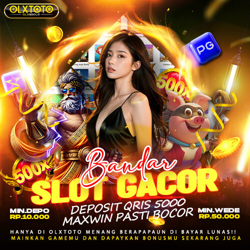 OLXTOTO | Bandar Slot Gacor Deposit Qris 5000 Maxwin Pasti Bocor