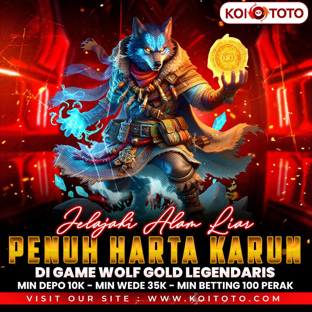 KOITOTO | Jelajahi Alam Liar Penuh Harta Karun di Game Wolf Gold Legendaris