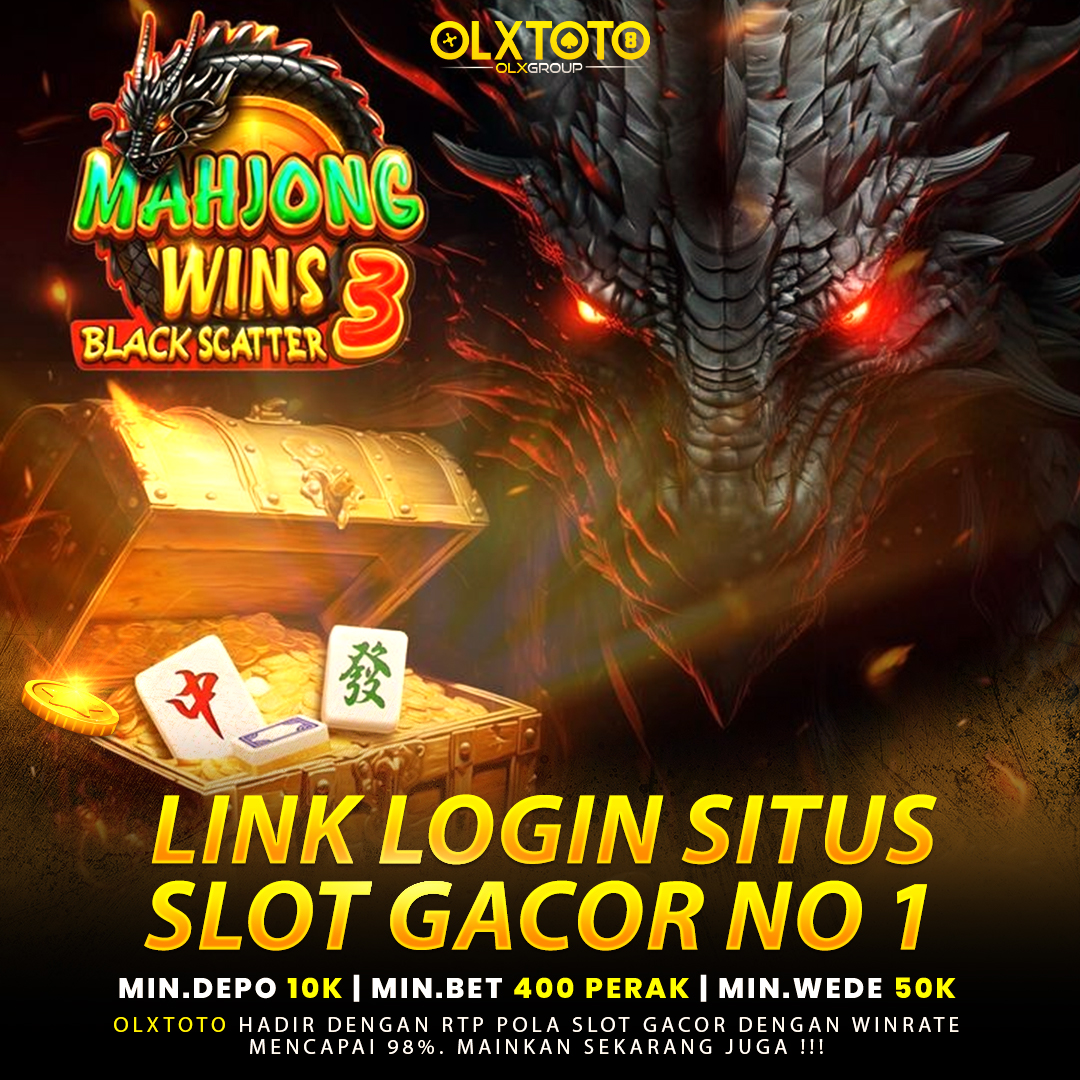 OLXTOTO : Link Login Situs Slot Gacor No 1 Di Asia Hanya Disini