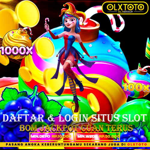 OLXTOTO | Daftar & Login Di Situs Slot Online Bom Jackpot Cuan Terus