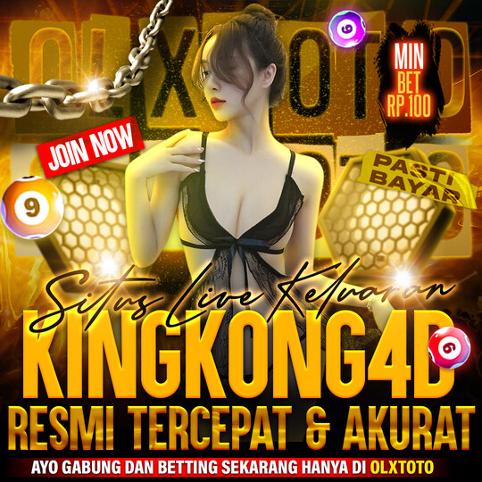 OLXTOTO ✈️ Situs Live Keluaran Kingkong4d Resmi Tercepat & Akurat