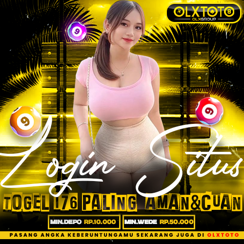 OLXTOTO⚡Login Situs Togel 176 Toto Paling Aman & Cuan Tiap Hari
