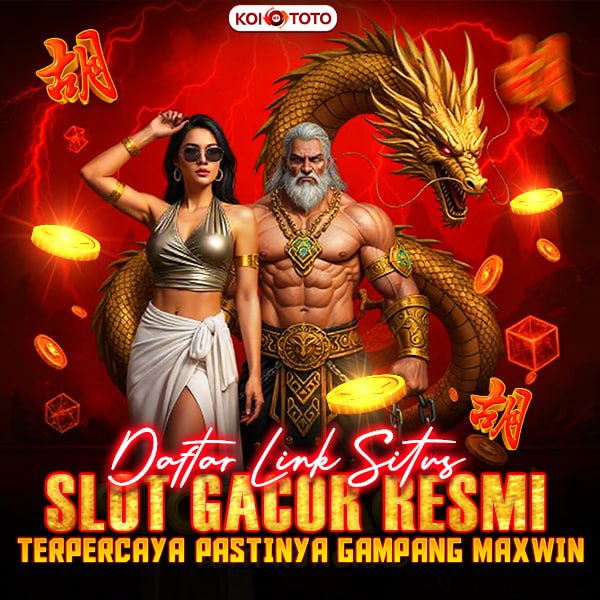 KOITOTO | Situs Slot Dana Resmi & Terpercaya Nomor Satu di Asia