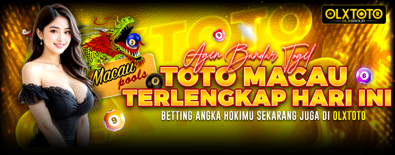 OLXTOTO | Agen Bandar Togel Toto Macau Terlengkap Hari Ini