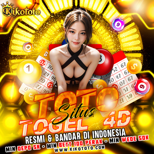 KIKOTOTO : Situs Toto Togel 4D Resmi & Bandar Togel Online Terpercaya di Indonesia