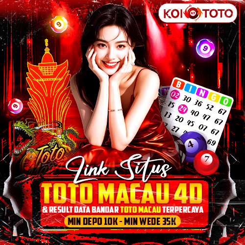 KOITOTO 養 Link Situs Toto Macau 4D & Result Data Bandar Toto Macau Terpercaya