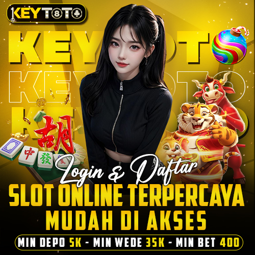 KEYTOTO : Login & Daftar Situs Slot Online Terpercaya Mudah di Akses