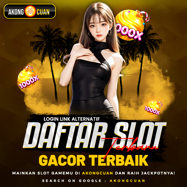 AKONGCUAN ✈️ Login Link Alternatif Terbaru Dan Daftar Slot Gacor Terbaik 