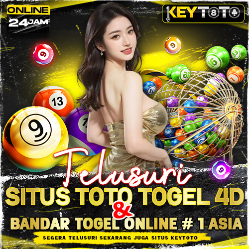 KEYTOTO : Temukan Situs Toto Togel 4D & Bandar Togel Online Top 1 Asia