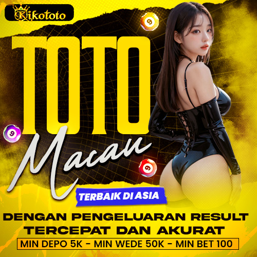 KIKOTOTO : Akses Link Login Bandar Toto Macau Terbesar 2025