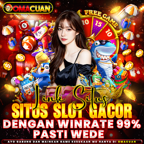 OmaCuan - Link Situs Slot Gacor dengan Winrate 99% Pasti Wede