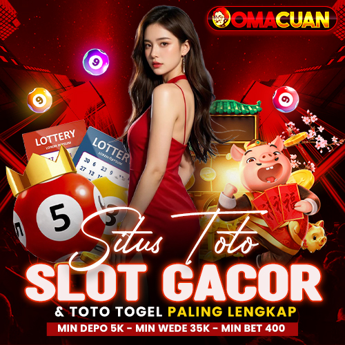 OmaCuan - Situs Toto Slot Gacor & Toto Togel Paling Lengkap