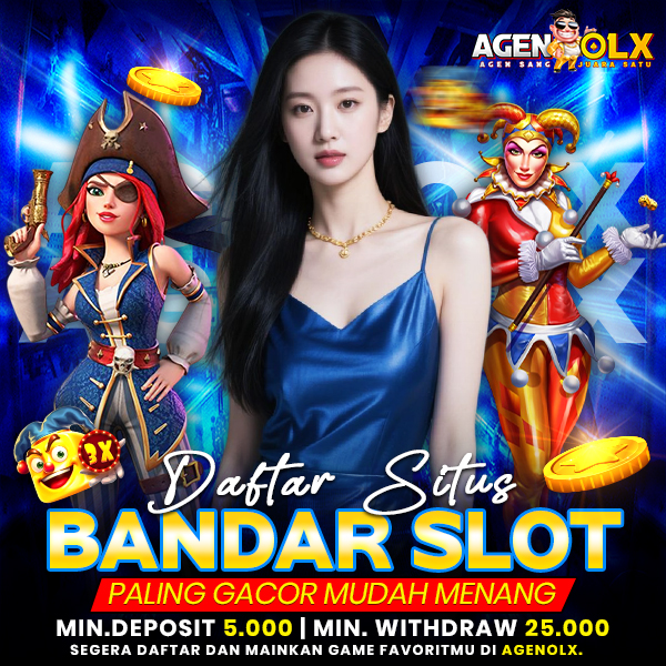 AGENOLX : Daftar Situs Bandar Slot Paling Gacor Mudah Menang