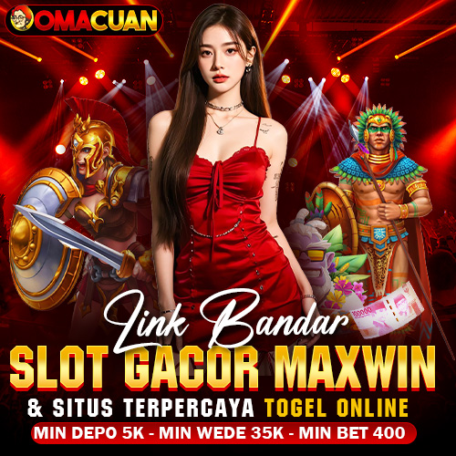 OMACUAN : Link Bandar Slot Gacor Maxwin & Situs Terpercaya Togel Online