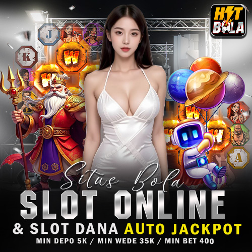 Bolahit } Situs Bola Slot Online & Slot Dana Auto Jackpot