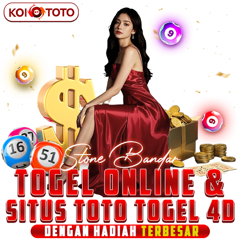 KOITOTO ☣ Stone Bandar Togel Online & Situs Toto Togel 4D Dengan Hadiah Terbesar