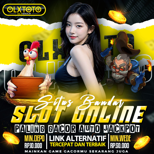 OLXTOTO ~ Situs Bandar Slot Online Paling Gacor Auto Jackpot