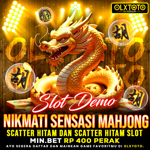 OLXTOTO Slot Demo: Nikmati Sensasi Mahjong Scatter Hitam