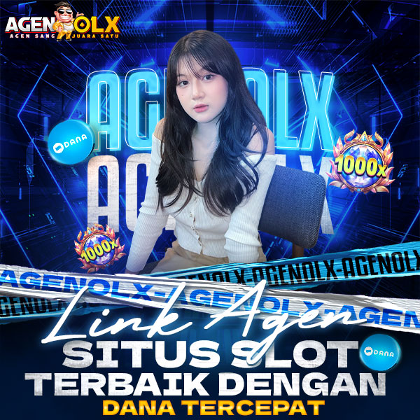 AGENOLX - Link Agen Situs Slot Terbaik dengan Deposit Dana Tercepat