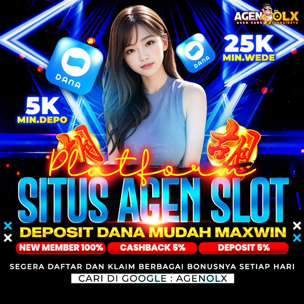 AGENOLX # Platfrom Situs Agen Slot Deposit Dana Mudah Maxwin image 1