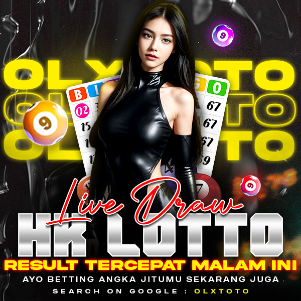 OLXTOTO | Live Draw HK Lotto Result Tercepat Malam Ini