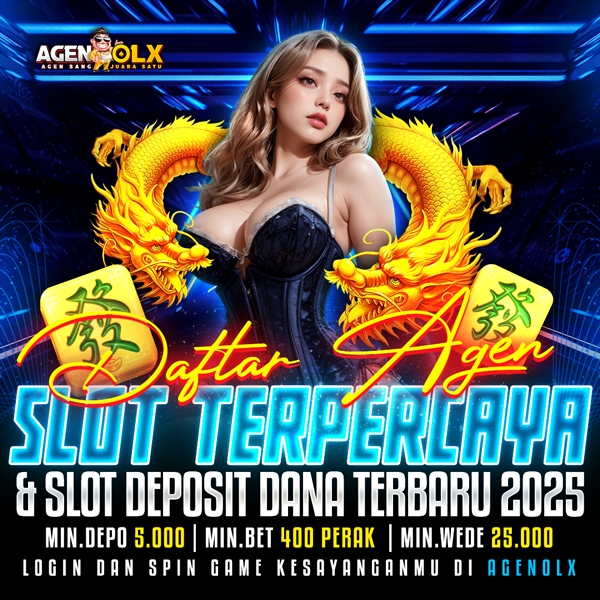 AGENOLX | Daftar Agen Slot Terpercaya & Situs Slot Deposit Dana Terbaru 2025