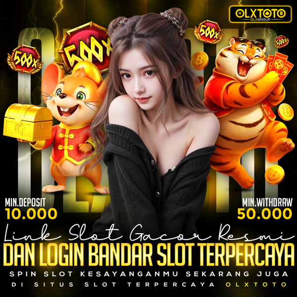 OLXTOTO | Link Slot Gacor Resmi Dan Login Bandar Slot Terpercaya