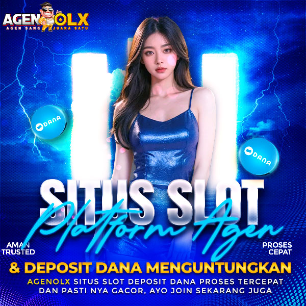 AGENOLX™ Platform Agen Situs Slot & Deposit Dana Menguntungkan