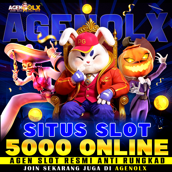 AGENOLX – Situs Slot 5000 Online & Agen Slot Resmi Anti Rungkad