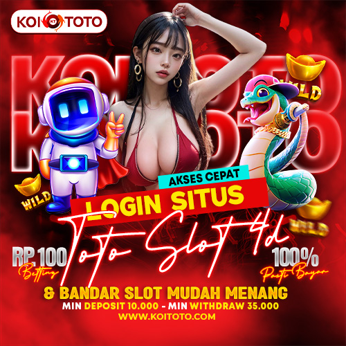 KOITOTO # Akses Cepat Login Situs Toto Slot 4D & Bandar Slot Mudah Menang